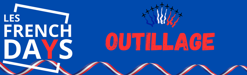 Outillage french days | Mongrossisteauto.com
