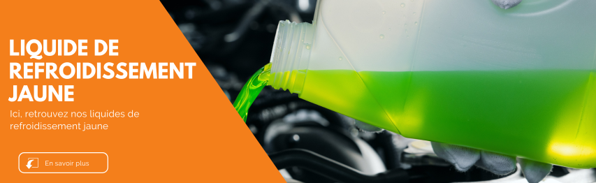 Liquide de refroidissement jaune | Mongrossisteauto.com