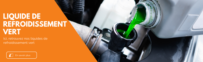 Liquide de refroidissement vert | Mongrossisteauto.com