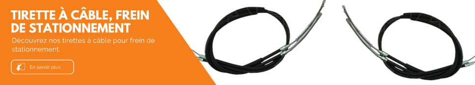 Tirette a cable, frein de stationnement | Mongrossisteauto.com